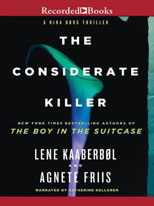 Title details for The Considerate Killer by Lene Kaaberbol - Available